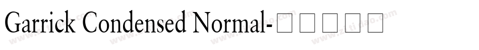 Garrick Condensed Normal字体转换